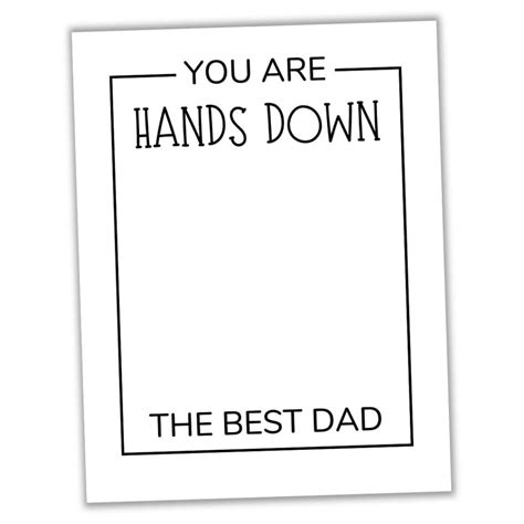 Best Dad Hands Down Printable